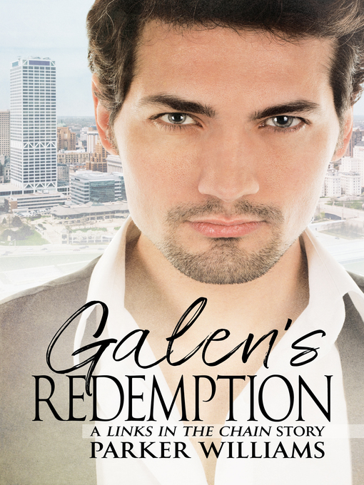 Title details for Galen's Redemption by Parker Williams - Available